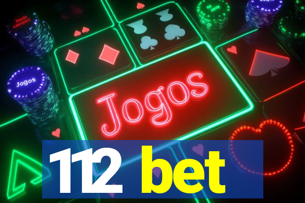 112 bet
